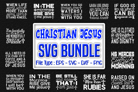 Christian Jesus Quotes Designs Bundle: Meaningful Visuals for Today’s Faith-Centered Creators